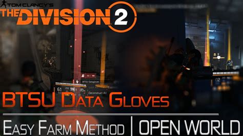 Division 2 How to Farm BTSU GLOVES .